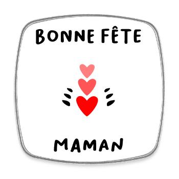 BONNE FÊTE. COEUR. BONNE FÊTE MAMAN. MAMAN. FÊTE - Magnet carré - blanc - Devant