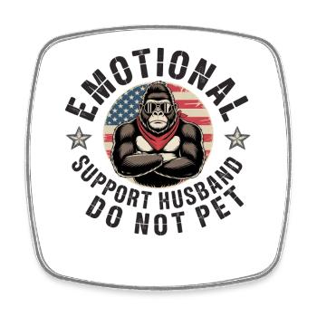 Emotional Support Husband Do Not Pet - Square fridge magnet - white - Front