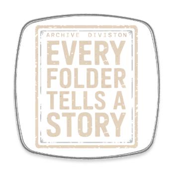 Every Folder Tells A Story Archival Print - Square fridge magnet - white - Front