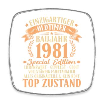 1981 Baujahr Oldtimer 45. Geburtstag Geschenkidee - Viereckiger Kühlschrankmagnet - Weiß - Vorne