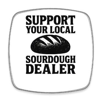 Baking Baker Baker Sourdough Bread Gift Idea - Square fridge magnet - white - Front