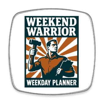 Weekend Warrior | Renovation Planner - Square fridge magnet - white - Front