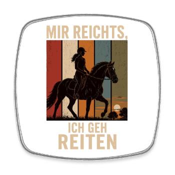 Mir reichts Ich geh reiten Retro Reiter Shirt - Viereckiger Kühlschrankmagnet - Weiß - Vorne
