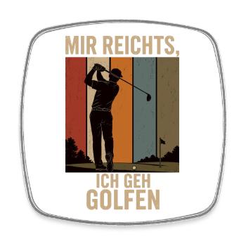 I've Had Enough I'm Going Golfing Retro Golfer Shirt - Square fridge magnet - white - Front