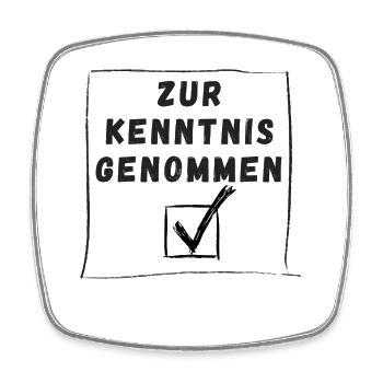 Zur Kenntnis genommen - Lustig, Büro, Humor  - Viereckiger Kühlschrankmagnet - Weiß - Vorne