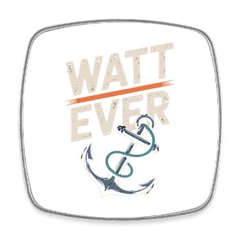 Conception d’ancre maritime Watt Ever pour - Magnet carré - blanc - Devant