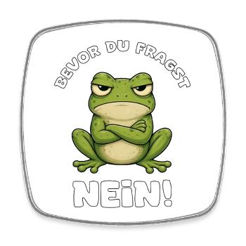 Frosch Spruch Bevor Du Fragst Nein - Viereckiger Kühlschrankmagnet - Weiß - Vorne