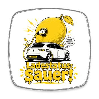 Ladestatus Sauer, E Auto Satire. - Viereckiger Kühlschrankmagnet - Weiß - Vorne