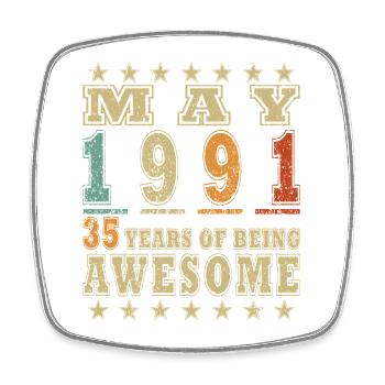 May 1991 – 35 Jahre Awesome - Viereckiger Kühlschrankmagnet - Weiß - Vorne
