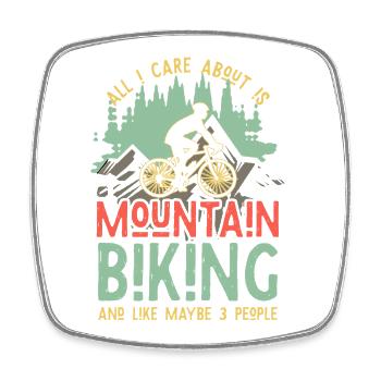 MTB Dad Spruch – All I Care About Biking and maybe - Square fridge magnet - white - Front