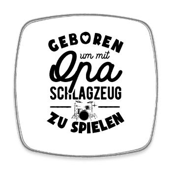 Geboren um mit Opa Schlagzeug zu spielen - Viereckiger Kühlschrankmagnet - Weiß - Vorne