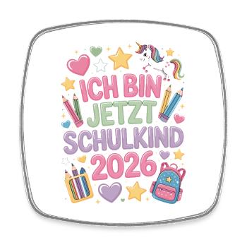  Ich Bin Jetzt Schulkind 2026 Einhorn Einschulung - Viereckiger Kühlschrankmagnet - Weiß - Vorne