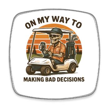 L’humour de golf en route vers de mauvaises décisions - Magnet carré - blanc - Devant