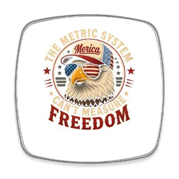 The metric system cannot measure freedom (4 - Square fridge magnet - white - Front