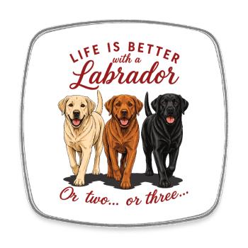 La vie est meilleure avec une chemise de chien labrador - Magnet carré - blanc - Devant
