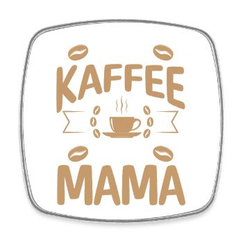 Kaffee Kaffeeliebhaber Mutter Mama - Viereckiger Kühlschrankmagnet - Weiß - Vorne