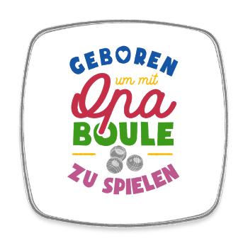 Geboren um mit Opa Boule zu spielen - Viereckiger Kühlschrankmagnet - Weiß - Vorne