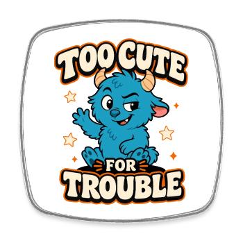 Too Cute For Trouble Monster - Viereckiger Kühlschrankmagnet - Weiß - Vorne