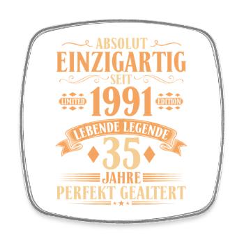 Einzigartig seit 1991 - 35. Geburtstag Vintage - Viereckiger Kühlschrankmagnet - Weiß - Vorne