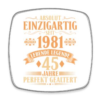 Einzigartig seit 1981 - 45. Geburtstag Vintage - Viereckiger Kühlschrankmagnet - Weiß - Vorne