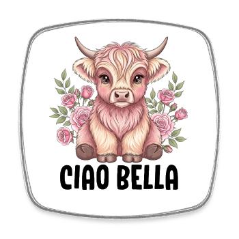 Ciao Bella - Viereckiger Kühlschrankmagnet - Weiß - Vorne