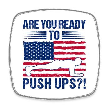 Fitness Fanatics Ready To Push Ups Calisthenics - Square fridge magnet - white - Front