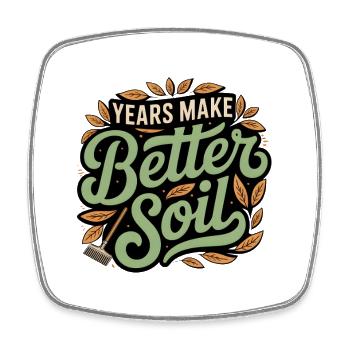 Years make a better earth | Garden - Square fridge magnet - white - Front