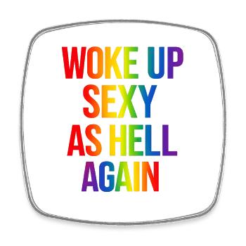 Regenbogentext Woke Up Sexy - Viereckiger Kühlschrankmagnet - Weiß - Vorne