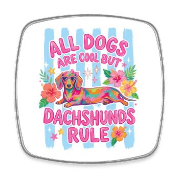 Alle Hunde sind cool, aber Dackel regieren - Viereckiger Kühlschrankmagnet - Weiß - Vorne