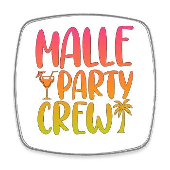 Malle Party Crew Celebrate Mallorca Holidays - Square fridge magnet - white - Front