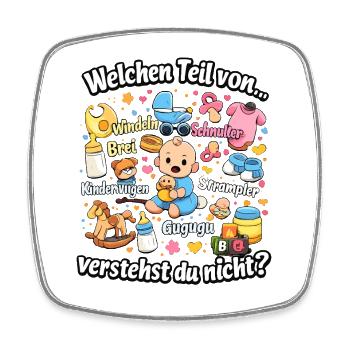 Welchen Teil von Babychaos verstehst du nicht - Viereckiger Kühlschrankmagnet - Weiß - Vorne