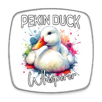 Peking Duck Whisperer - Square fridge magnet - white - Front