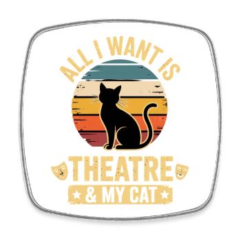 Théâtre musical : tout ce que je veux, mon chat & cadeau de théâtre - Magnet carré - blanc - Devant