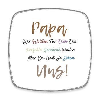 Perfekte Spruch Vatertagsgeschenk für Bester Papa - Viereckiger Kühlschrankmagnet - Weiß - Vorne