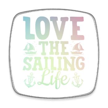 Love The Sailing Life Captain Sail Sailor - Viereckiger Kühlschrankmagnet - Weiß - Vorne