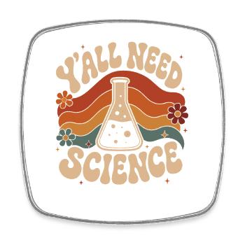 Vous avez besoin de science - Magnet carré - blanc - Devant