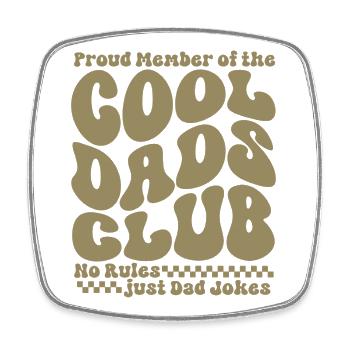Cool Dads Club - Dad Father's Day Gift - Square fridge magnet - white - Front