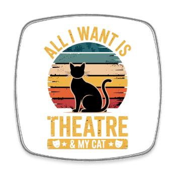 Théâtre musical : tout ce que je veux, mon chat & cadeau de théâtre - Magnet carré - blanc - Devant
