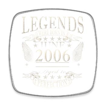 20th Birthday Gift Legend June Vintage 2006 - Square fridge magnet - white - Front