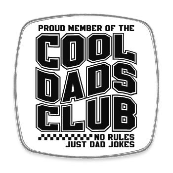 Cool Dads Club - Dad Father's Day Gift - Square fridge magnet - white - Front