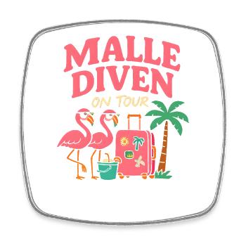 Malle Divas en tournée Fête féminine Flamingo à Majorque - Magnet carré - blanc - Devant