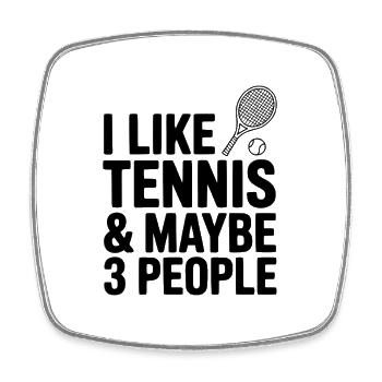 J’aime le tennis et peut-être trois personnes - Magnet carré - blanc - Devant