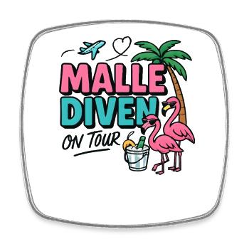Malle Diven On Tour Damen Flamingo Mallorca Party - Viereckiger Kühlschrankmagnet - Weiß - Vorne