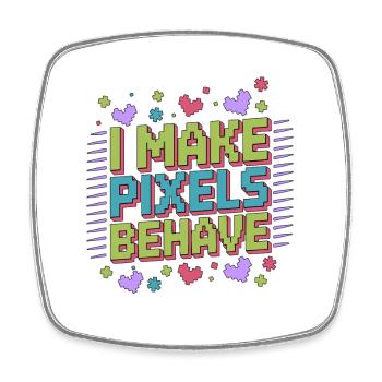Graphic Designer I Make Pixels Graphic Artist - Square fridge magnet - white - Front