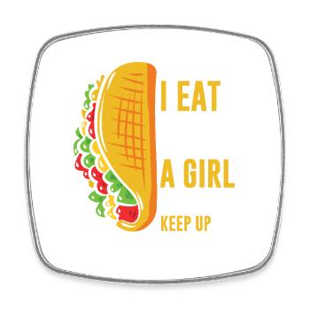 Je sais que je mange comme une fille en essayant de suivre le rythme du taco - Magnet carré - blanc - Devant