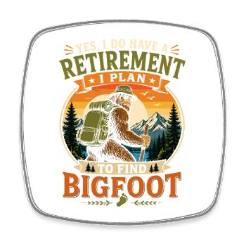 Un plan de retraite avec Bigfoot - Magnet carré - blanc - Devant