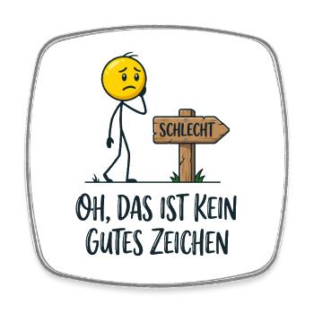 Kein gutes Zeichen Lustiges Strichmännchen - Viereckiger Kühlschrankmagnet - Weiß - Vorne