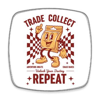 Trade Collect Repeat Trading Card Freischalte deine - Viereckiger Kühlschrankmagnet - Weiß - Vorne