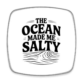 The Ocean Made Me Salty - Square fridge magnet - white - Front