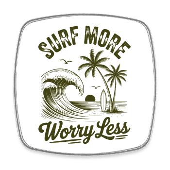 Surf More Worry Less Sommer Urlaub Wellen - Viereckiger Kühlschrankmagnet - Weiß - Vorne